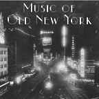 Music of Old New York